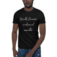 Worlds Greatest Mechanical Assembler Kratki Rukav Pamuk T-Shirt By Undefined Gifts
